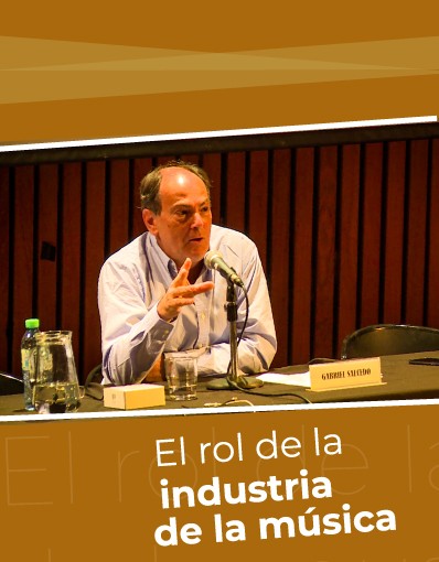 Taller Internacional - Tema 2: El rol de la industria de la música en Argentina