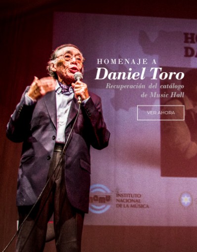 Homenaje a Daniel Toro - Recuperación del catálogo de Music Hall