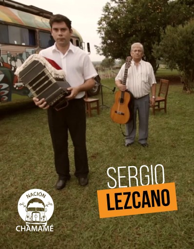 Nación Chamamé - Capítulo 07: Sergio Lezcano