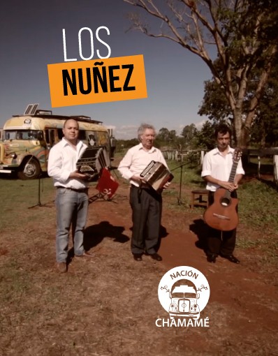 Nación Chamamé - Capítulo 02: Los Nuñez